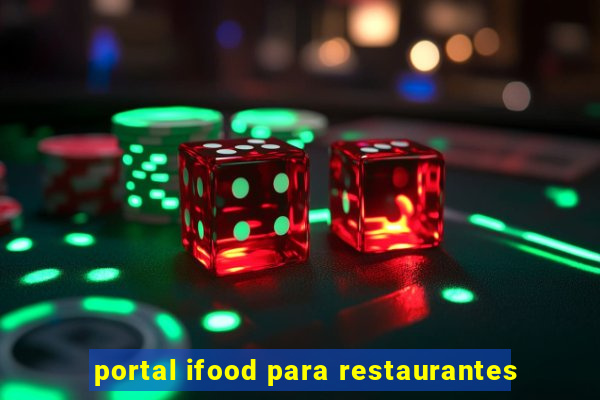 portal ifood para restaurantes